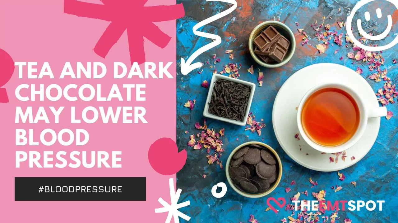 tea and dark chocolate for blood pressure